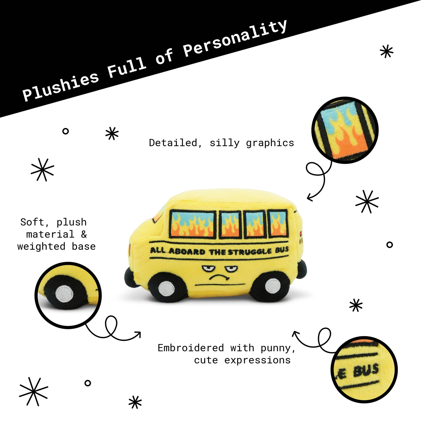 "All Aboard The Struggle Bus" Plush Bus