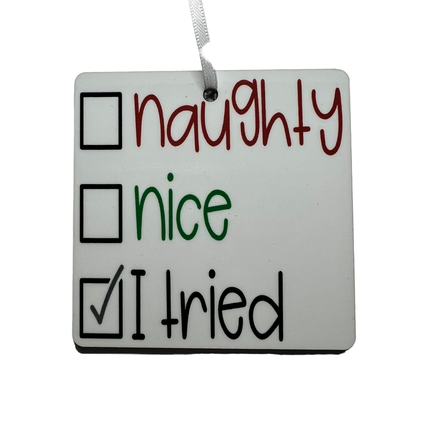 JenDore Adorno navideño de madera hecho a mano "Travieso, agradable, lo intenté"